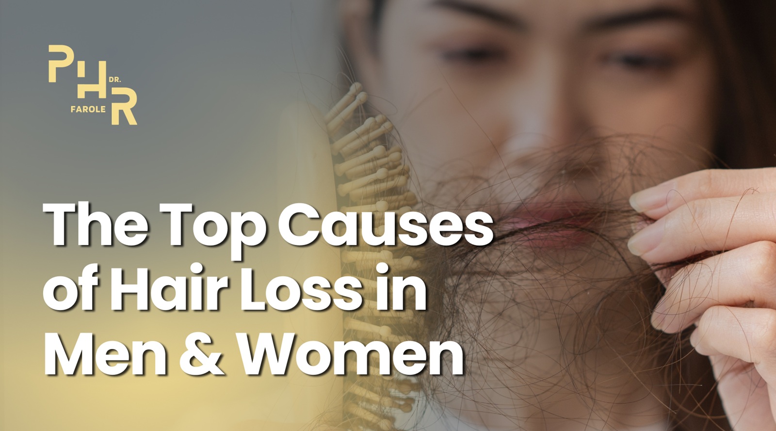 The Top Causes of Hair Loss in Men & Women
