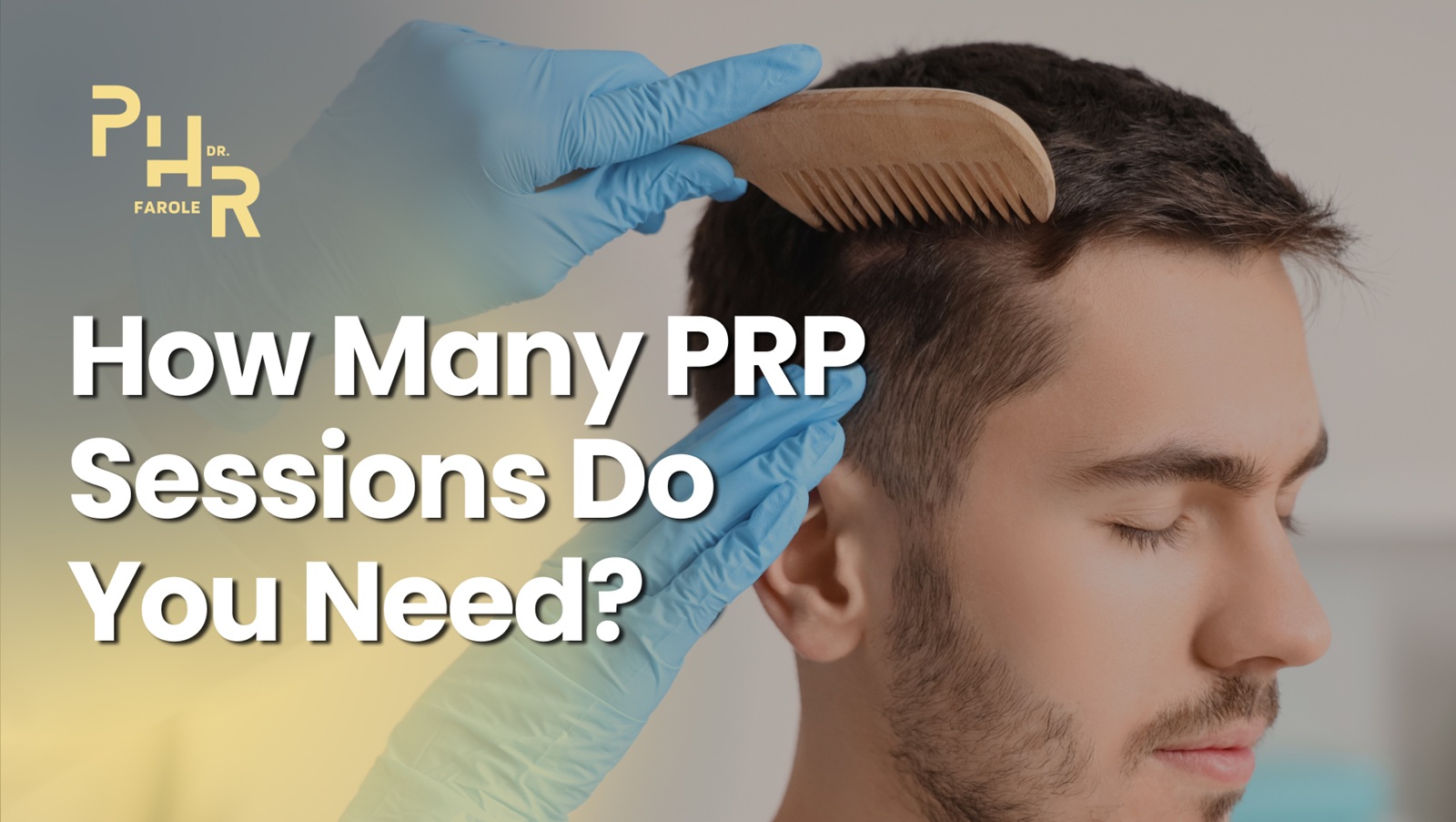 How Many PRP Sessions Do You Need?